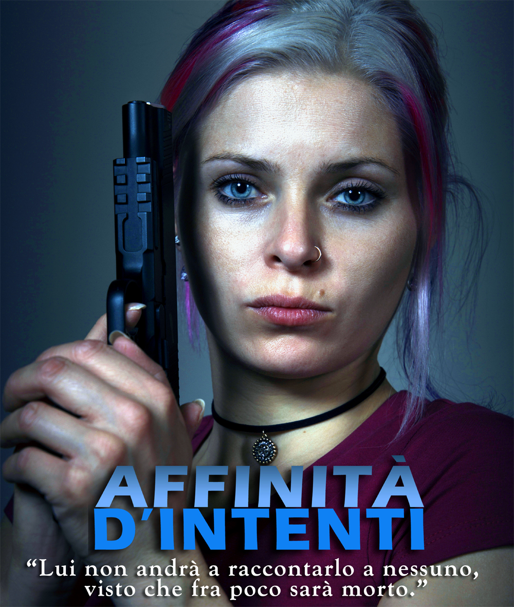 Affinità d’intenti: romanzo thriller, donna con una pistola