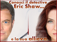 Conosci il detective Shaw...